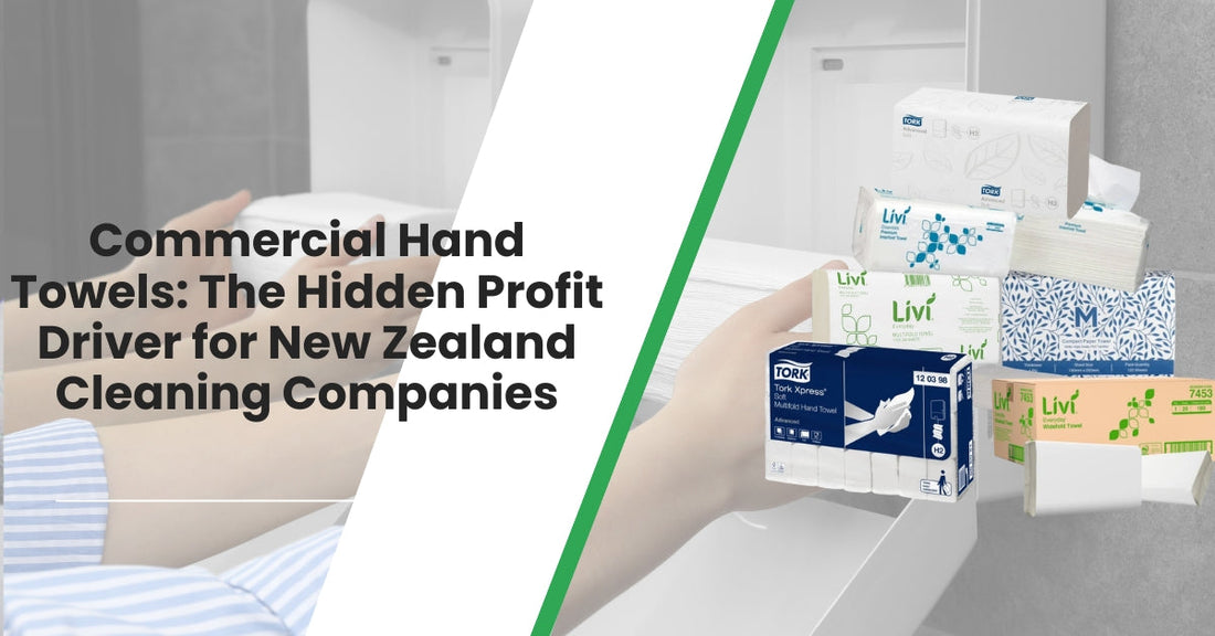 Commercial Hand Towels: The Hidden Profit Driver for New Zealand Cleaning Companies