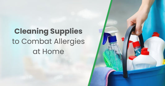 Cleaning Supplies to Combat Allergies at Home